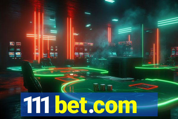 111 bet.com